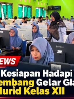 Mantapkan Kesiapan Hadapi TKA, MAN 1 Palembang Gelar Gladi bagi 333 Murid Kelas XII